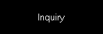 Inquiry